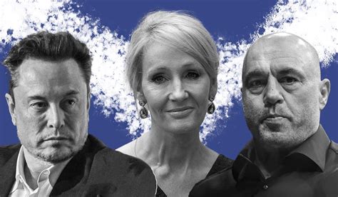 JK Rowling, Joe Rogan and Elon Musk are fuming over .